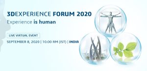 3DEXPERIENCE Forum 2020 turns the Spotlight on Human-centric Innovation