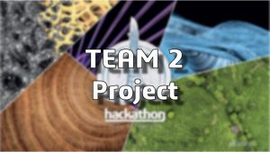 Discover: Team 2 CATIA Hackathon Projects!