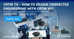 [WEBINAR | Live] How to design Connected Engineering with CATIA V5?