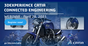 [WEBINAR | LIVE] 3DEXPERIENCE CATIA Connected Engineering | April 28th
