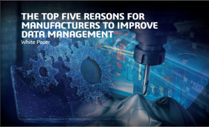The Top Five Reasons for Manufacturers to Improve Data Management – Part 2/6