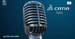CATIA Jewel Talk #11: Design for Additive Manufacturing with 3DEXPERIENCE CATIA – June 18th 3:30pm CEST