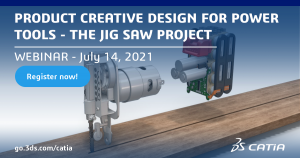 [WEBINAR | Live] | Product Creative Design for Power Tools – The Jig Saw Project, July 14th