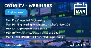 CATIA TV Webinars in March, here is the planning and registration pages!