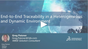 [MBSE Webinar #3 ] END-TO-END TRACEABILITY IN A HETEROGENEOUS AND DYNAMIC ENVIRONMENT | Replay