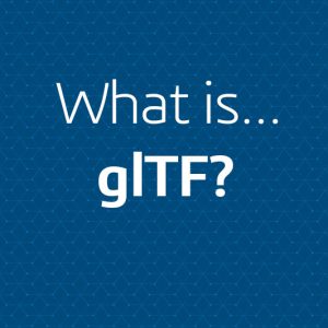 What is glTF?