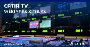 CATIA TV – WEBINARS replays