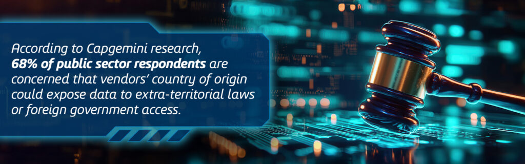 Sovereign cloud data governance highlighting concerns over extra-territorial laws and foreign government access to sensitive data