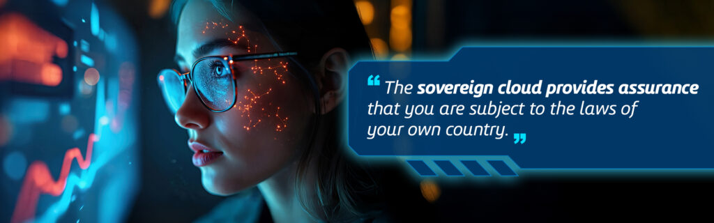 Close-up of a woman wearing glasses while analyzing digital data on futuristic screens, with glowing AI-style network patterns reflected on her face beside a quote about sovereign cloud and national data laws.